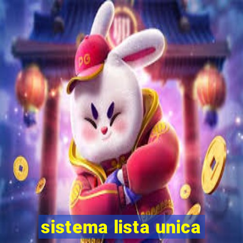 sistema lista unica